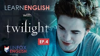 ฝึกภาษาอังกฤษจากหนัง Twilight EP.4