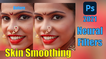 Skin Smoothing With Neural Filters in Photoshop 2021