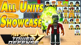 All Units Showcase All Star Tower Defense Youtube
