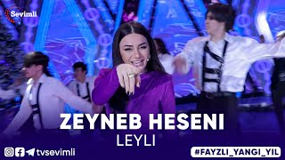 Zeyneb Heseni - Leyli