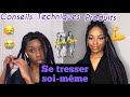 Se tresser soi-même ? Astuces + techniques débutante (tous types de cheveux)