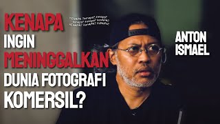 Anton Ismael: Kenapa Moral di Dalam Industri Itu Penting? | KENAPA?