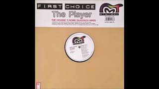 First Choice - The Player (Mousse T & Boris Dlugosch Classic 12')