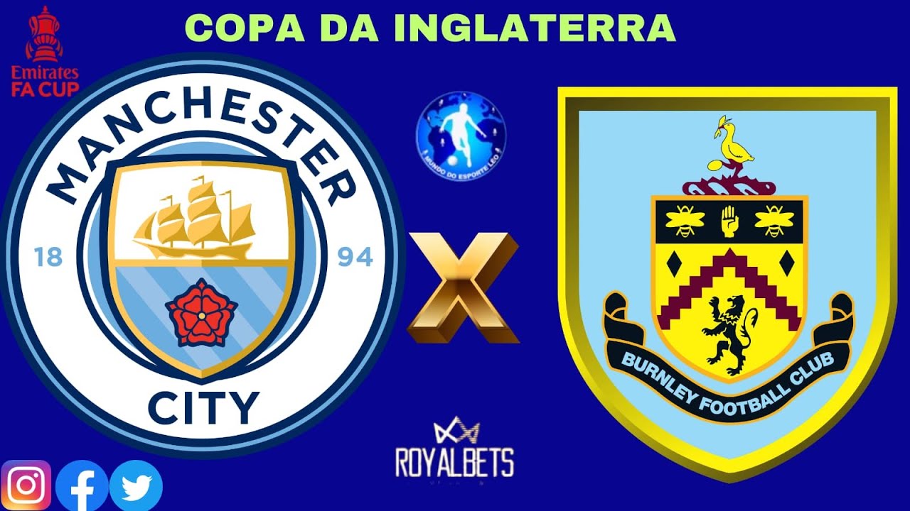 Manchester City x Burnley: veja onde assistir ao jogo da Copa da Inglaterra