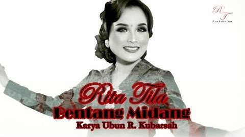 Rita Tila - Bentang Midang