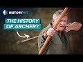 How the long bow became the deadliest weapon of its age