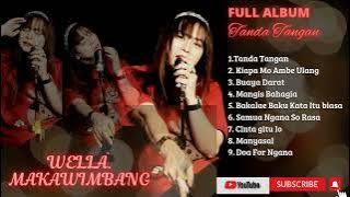 Pop Manado Terpopuler || Wella Makawimbang Full Album Tanda Tangan