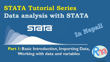 Stata Tutorial Part 1: Introduction, Importing Data, Variables, and Labels (in Nepali)