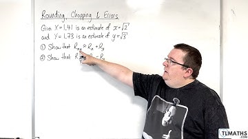OCR MEI Numerical Methods A: 24 Example of Relative Error Calculations