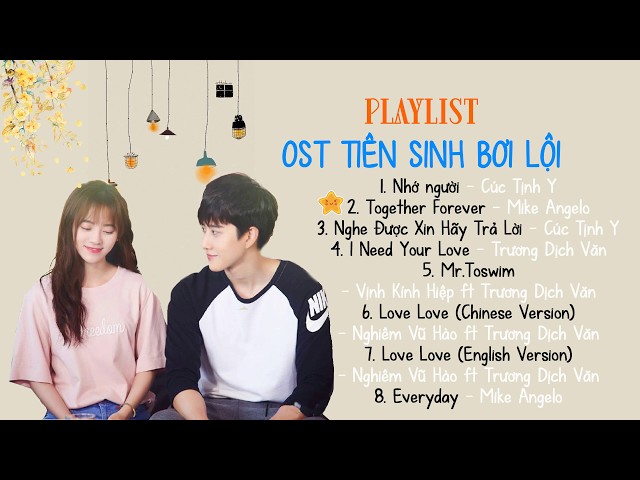 [Playlist] Tiên Sinh Bơi Lội - Mr. Swimmer 2018 Full OST class=