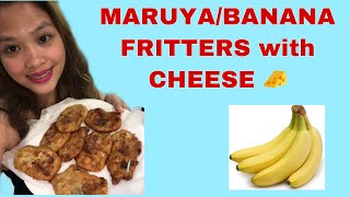 #maruya/bananafritters #pinoysnacks  MARUYA/BANANA FRITTERS WITH CHEESE(KSA)| SPECIAL |VLOG005