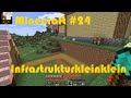 Minecraft - Folge 24 - Infrastrukturkleinklein