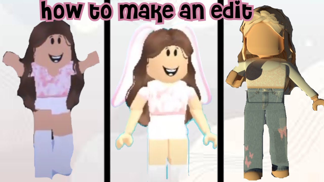 HOW TO MAKE A ROBLOX EDIT ON COMPUTER (EASY) - YouTube
