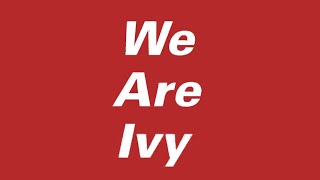 We Are Ivy