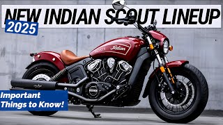 2025 New Indian Scout Lineup Unveiled: Important Things to Know! Revving Up the Riding Experience
