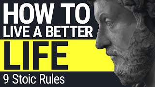 9 Stoic Rules For A Better Life