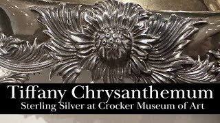 Tiffany Chrysanthemum Sterling Silver at Crocker Art Museum in Sacramento, California