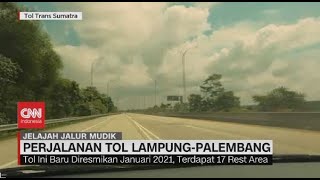 Perjalanan Tol Lampung Palembang