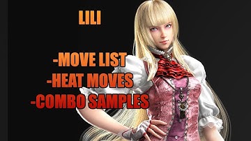 Tekken 8 LILI Move list, heat moves, combo samples
