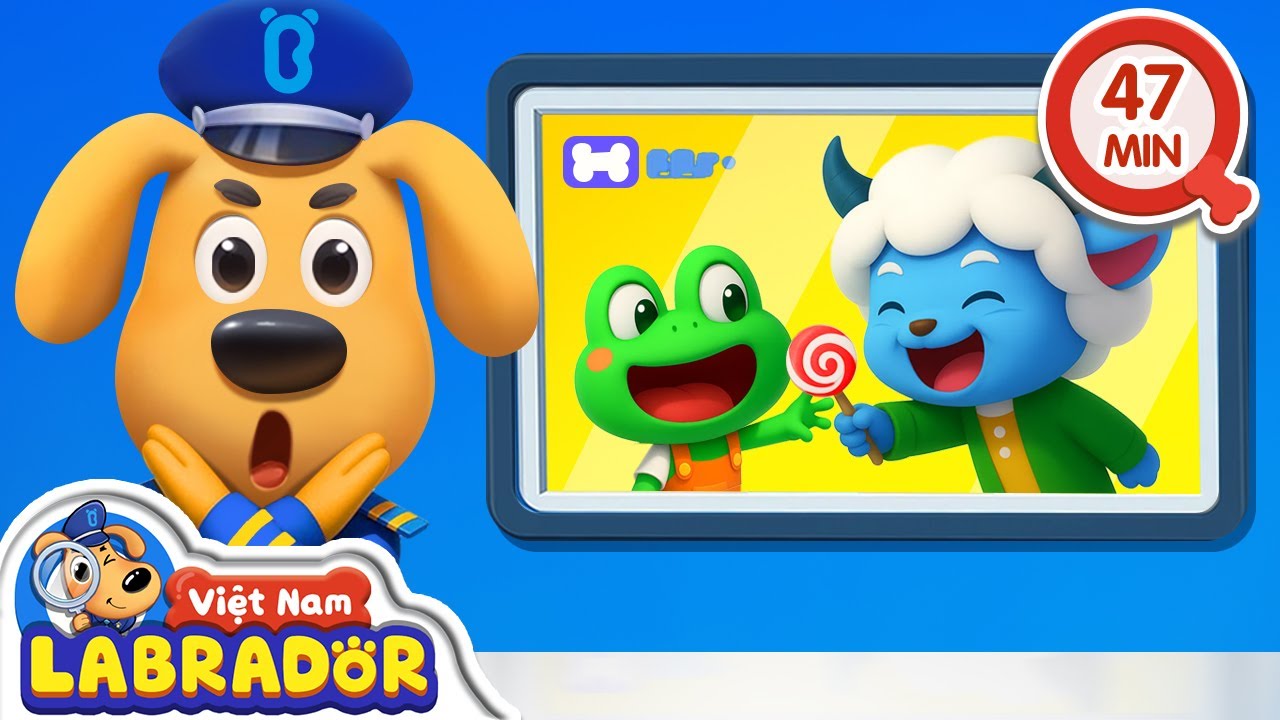 👵 Không đi với người lạ | Bà già | Cẩn thận Hoạt hình thiếu nhi 👮 Cảnh sát trưởng Labrador Vietnam 🚔