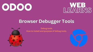Debug Mode Browser Extension Tutorial for Effective Odoo Development