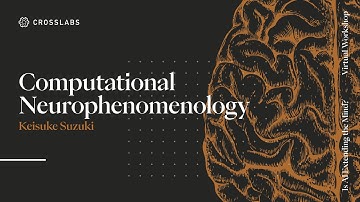 Keisuke Suzuki On Computational Neurophenomenology