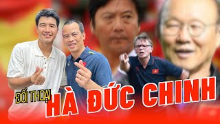 Hà Đức Chinh - HLV Lê Huỳnh Đức - HLV Park Hang Seo & HLV Filip Troussier