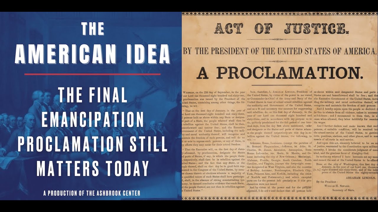 The Final Emancipation Proclamation Documents & Debates YouTube