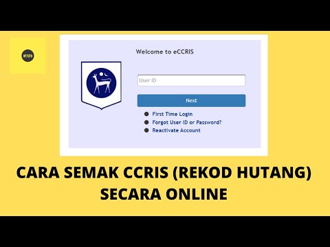 Cara Semak CCRIS (Rekod Hutang) Secara Online (E-CCRIS)