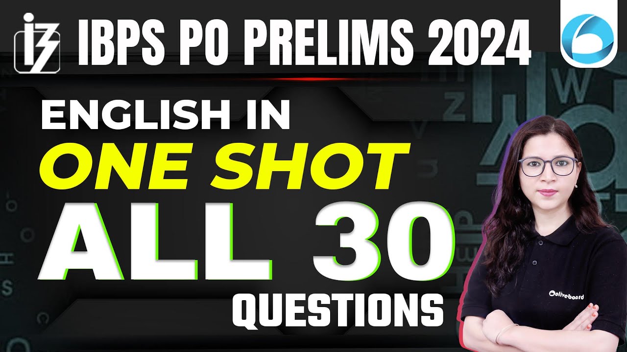 IBPS PO Prelims 2024 | English in One Shot For IBPS PO Prelims 2024 ...