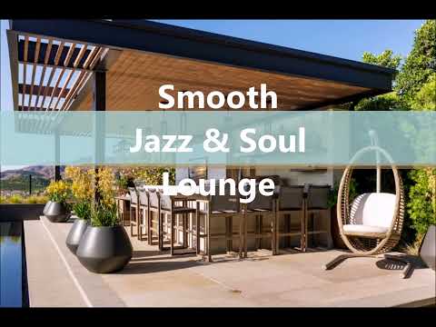 Smooth Jazz & Soul Lounge - 05-30-26