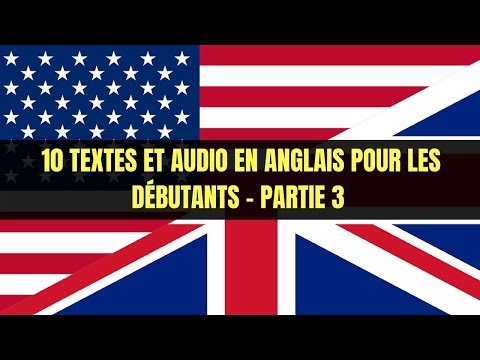 10-textes-et-audio-en-anglais-pour-les-débutants---partie-3-apprendre-l'anglais