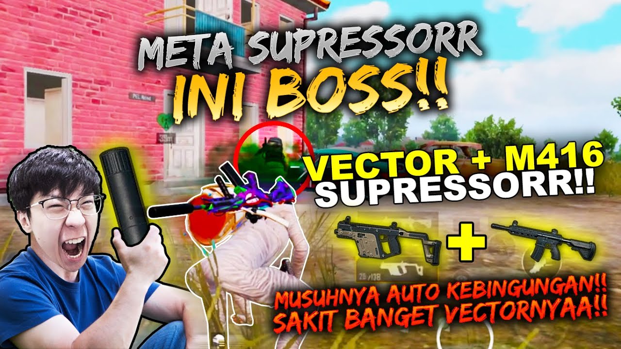 META VECTOR SUPRESSOR!! FULL SUPRESSOR MUSUHNYA AUTO KEBINGUNGAN SEMUAA! | PUBG MOBILE INDONESIA