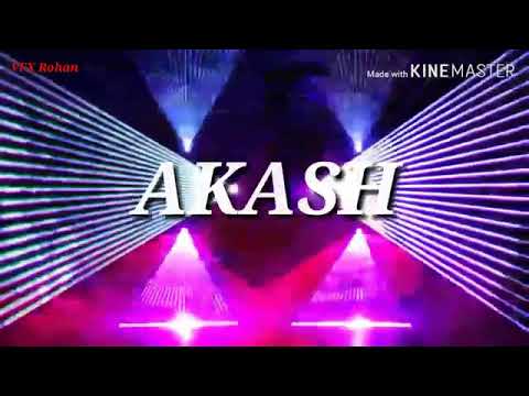 Akash Name New DJ song 2020