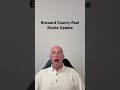 Broward County Real Estate market update