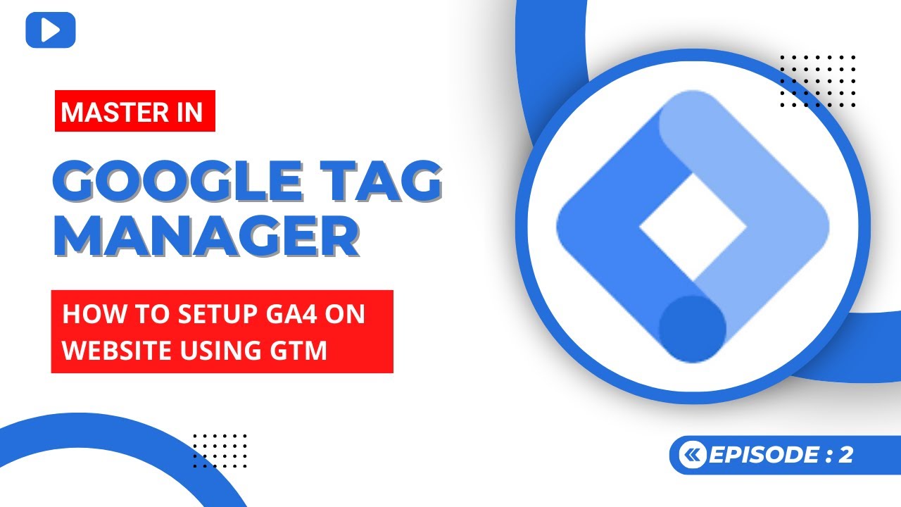 How To Implement Google Analytics On Website With Google Tag Manager ...