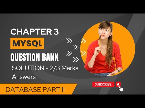 Question Bank Solved Answers CS Chapter 3 Database Part II MySQL Short ...