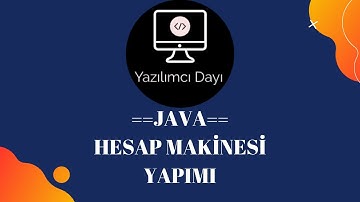 Hesap Makinesi Yapımı(JAVA)