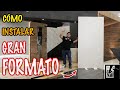 Cómo instalar cerámicos de GRAN FORMATO  👆 || Los Bestauradores