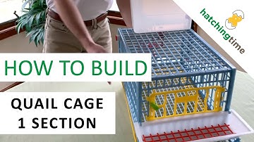 Quail Cage - 1 Section (Assembly Instructions - Hatching Time) Cimuka