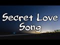 Little Mix - Secret Love Song (Lyrics) ft. Jason Derulo