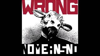 Download Lagu I Am Wrong • NoMeansNo • Wrong • 1989 MP3 Download Lagu I Am Wrong • NoMeansNo • Wrong • 1989 MP3