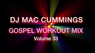 Gospel Workout Mix Vol 33