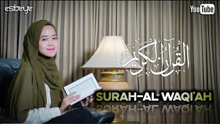 Murottal merdu terbaik bikin merinding - Surah Al Waqi'ah Alma esbeye