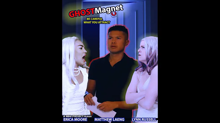 Ghost Magnet - Directed by Erica Moore