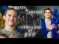 Betty & Archie | When I Look At You [2x22]