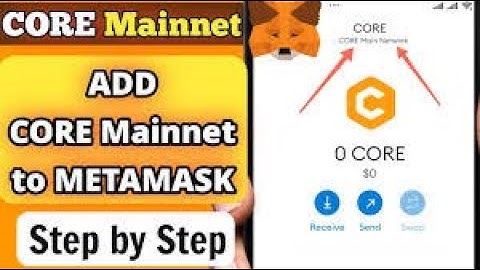 How To Add CORE Network To Metamask, Adding Core Network To Your Metamask Wallet
