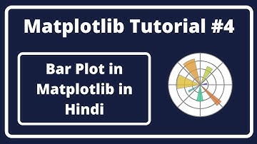 #4:- Bar Chart in Matplotlib In Hindi | Matplotlib Tutorial In Hindi