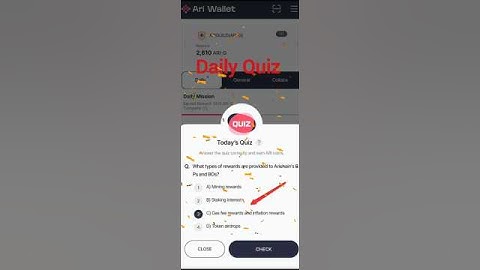 Daily Quiz . What types of rewards are provided to Arichain