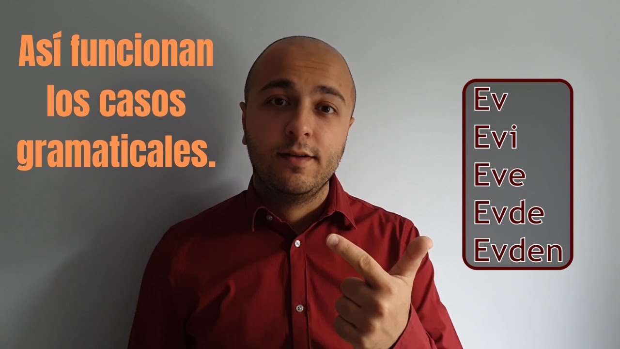 Clases De Turco, #13 - Una Introducción A Los Casos Gramaticales